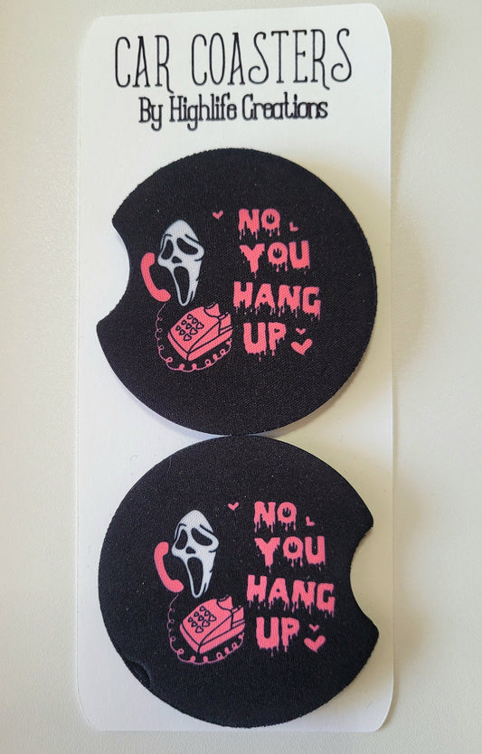 No You Hang Up Ghostface Car Coasters